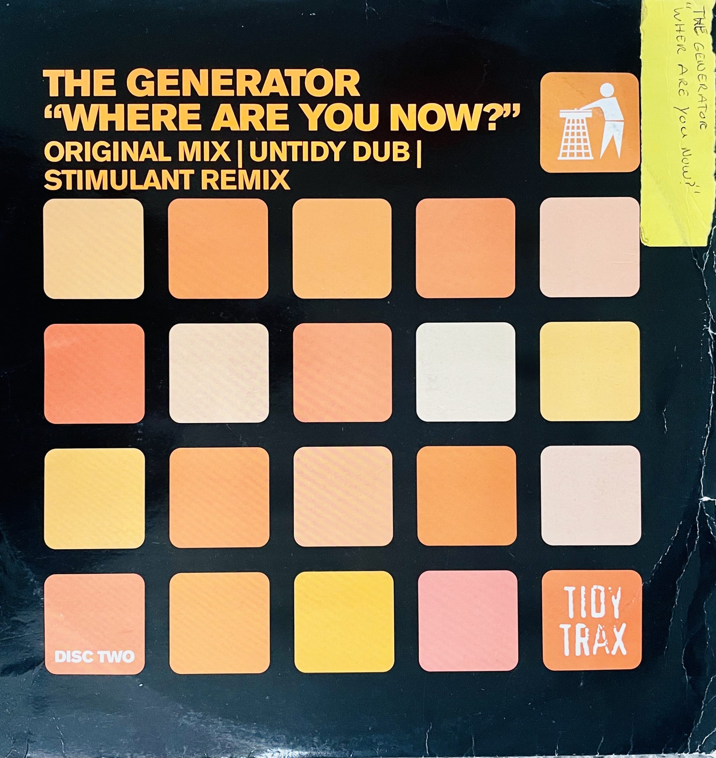 The Generator - Where Are You Now (Original Mix) 12" Vinyl Sleeve Cover